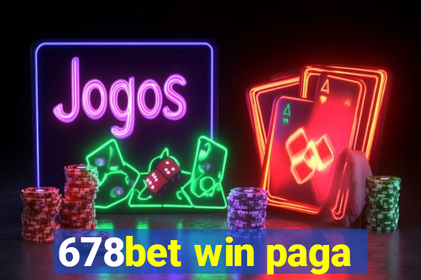 678bet win paga